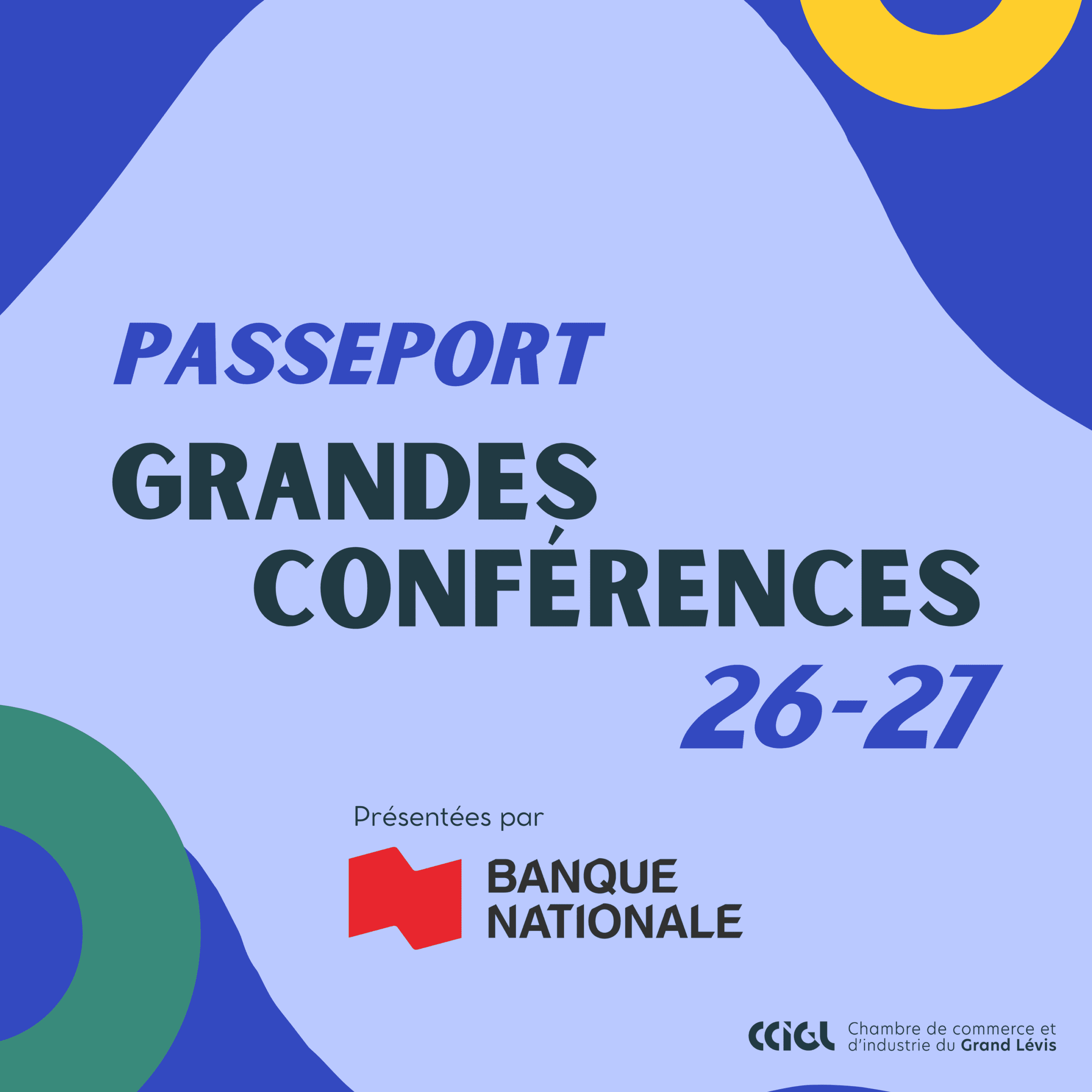 https://cciglevis.ca/wp-content/uploads/2026/06/passeport-grande-conference-1-1-scaled.png